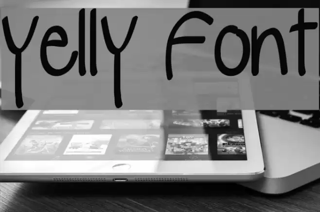 yelly Font examples