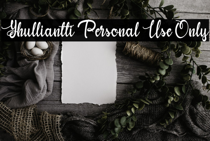 Yhulliantti Personal Use Only Example 2