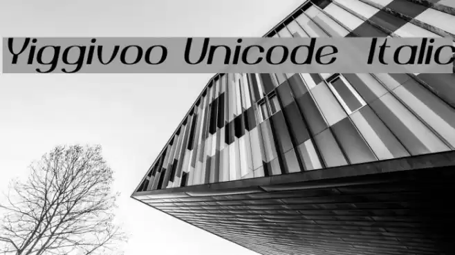 Yiggivoo Unicode Italic Font examples