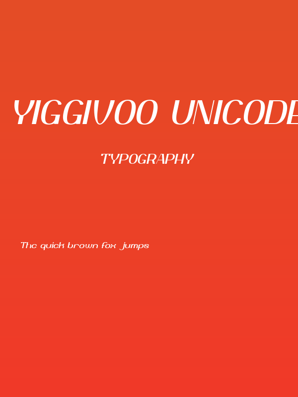Yiggivoo Unicode  Italic Poster