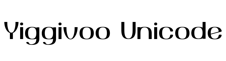 Yiggivoo Unicode Font