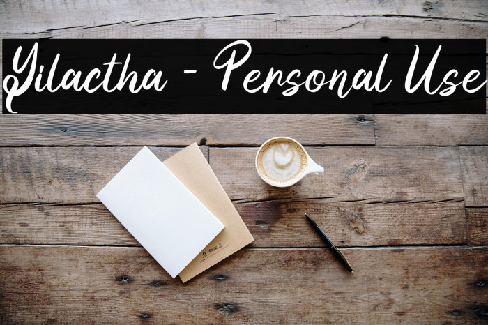 Yilactha - Personal Use Example 1