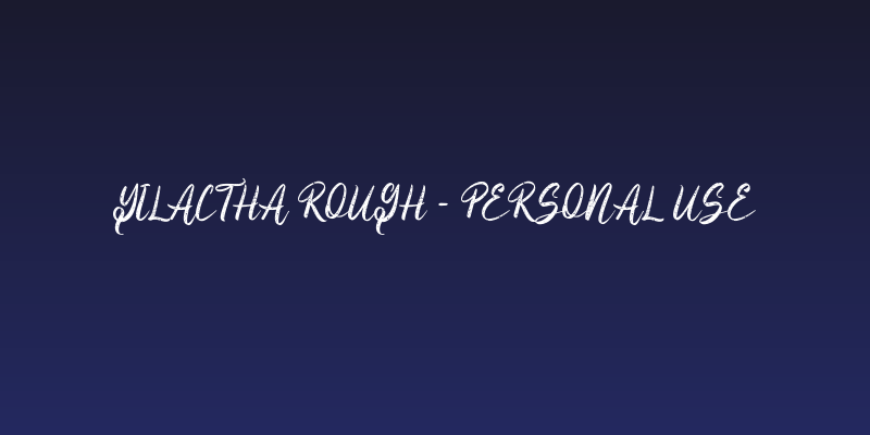 Yilactha Rough - Personal Use Social Header