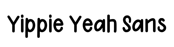 Yippie Yeah Sans Font