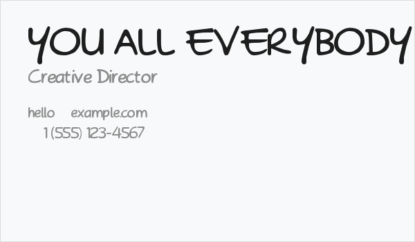 YOU ALL EVERYBODY Business Card