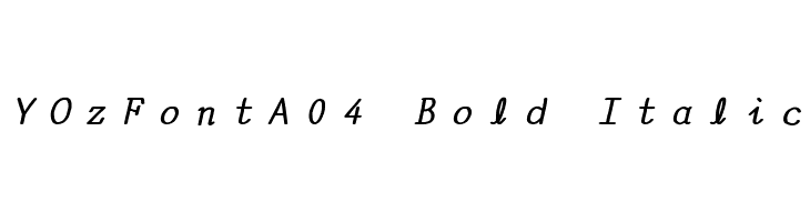 YOzFontA04 Bold Italic Font