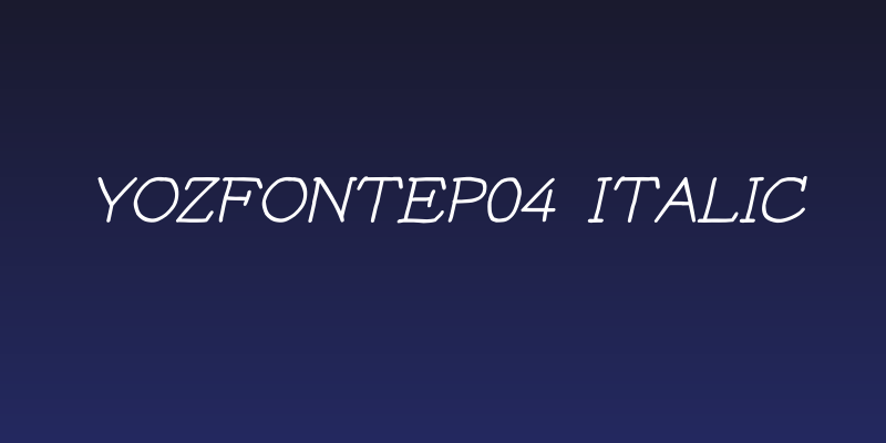 YOzFontEP04 Italic Social Header