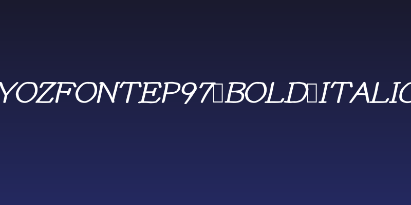 YOzFontEP97 Bold Italic Social Header
