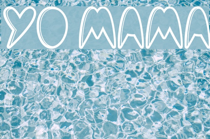 Yo mama Font examples