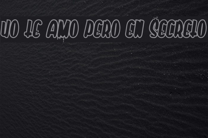 Yo te amo pero en secreto Font examples