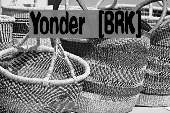 Yonder [BRK] फ़ॉन्ट examples