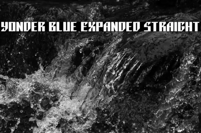Yonder Blue Expanded Straight Font examples