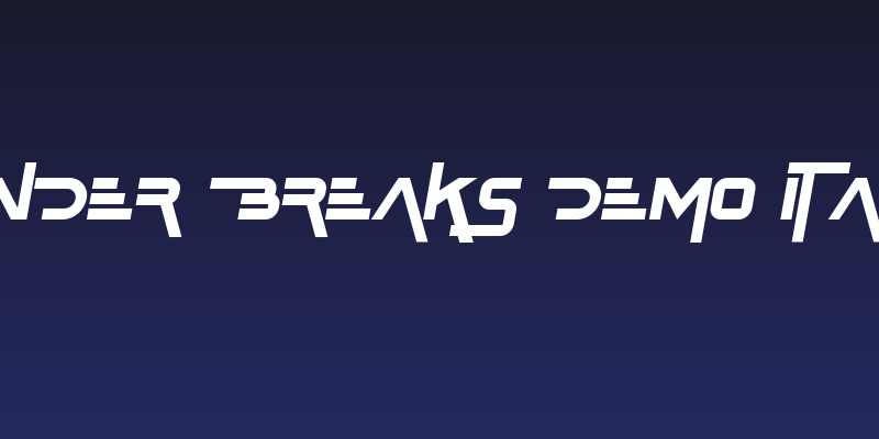 Yonder Breaks Demo Italic Social Header