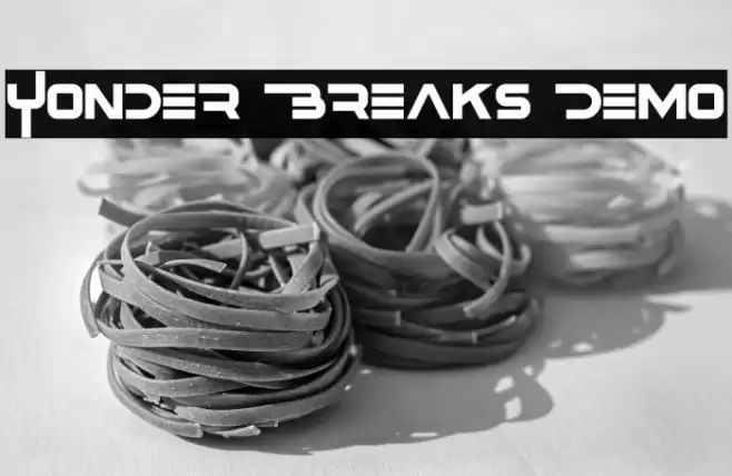 Yonder Breaks Demo خط examples