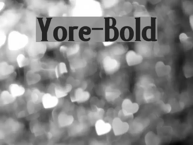 Yore-Bold Font examples