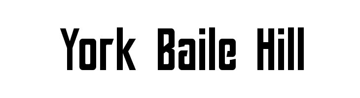York Baile Hill Font
