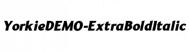 YorkieDEMO-ExtraBoldItalic  لخطوط تنزيل