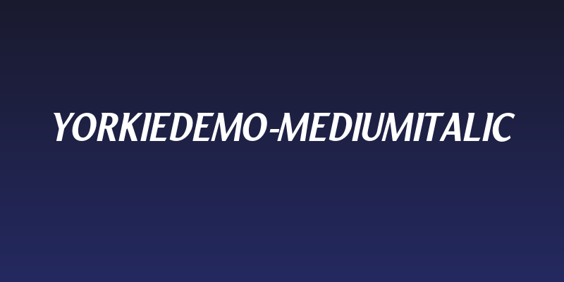 YorkieDEMO-MediumItalic Social Header