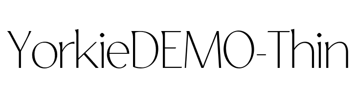 YorkieDEMO-Thin  नि: शुल्क फ़ॉन्ट्स डाउनलोड