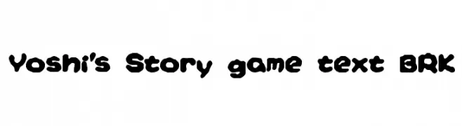 Yoshi's Story [game text] [BRK]  Free Fonts Download
