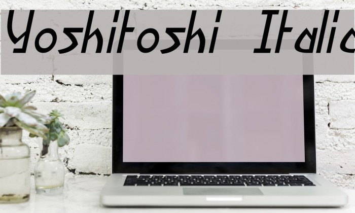 Yoshitoshi Italic Font examples