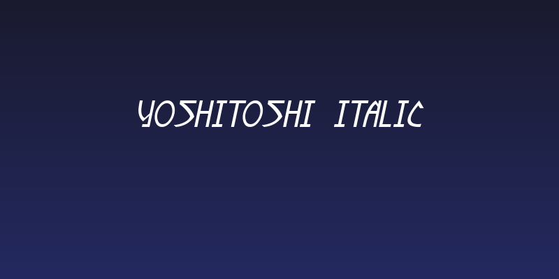 Yoshitoshi Italic Social Header