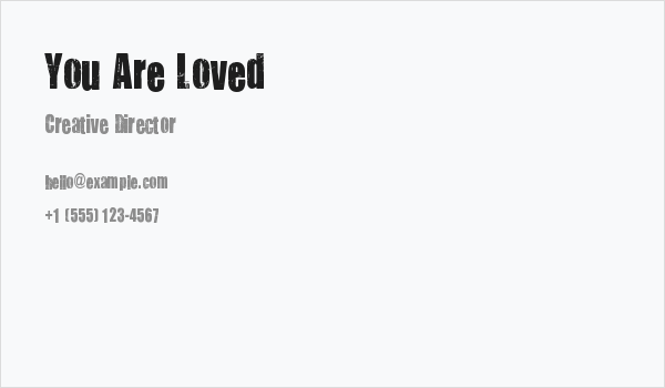 You Are Loved Business Card