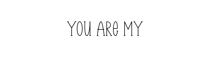 You Are My  Fuentes Gratis Descargar