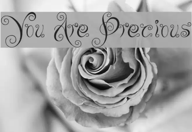 You Are Precious Font examples