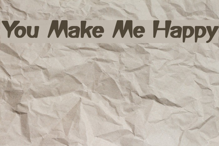You Make Me Happy Font examples