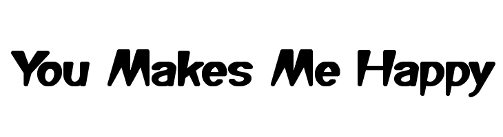 You Makes Me Happy  font caratteri gratis