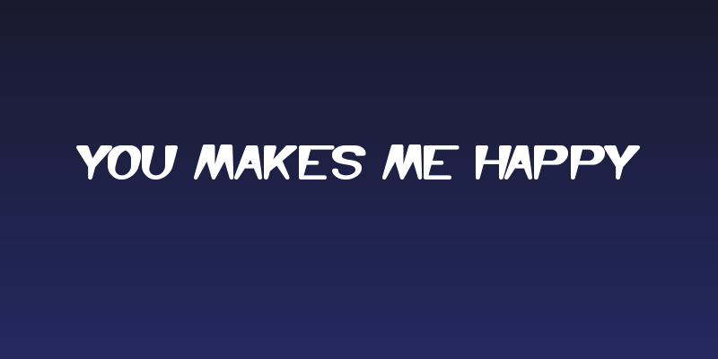 You Makes Me Happy Social Header