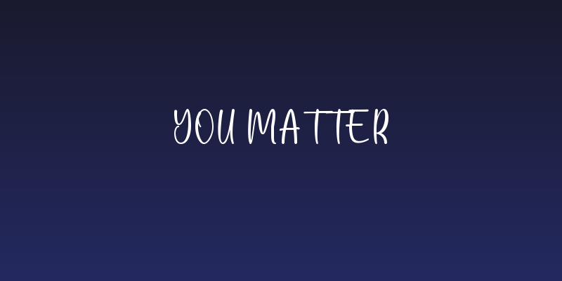You Matter Social Header