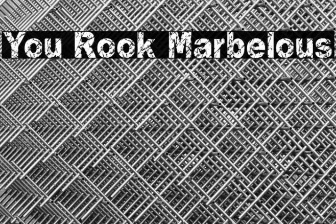 You Rook Marbelous Font examples
