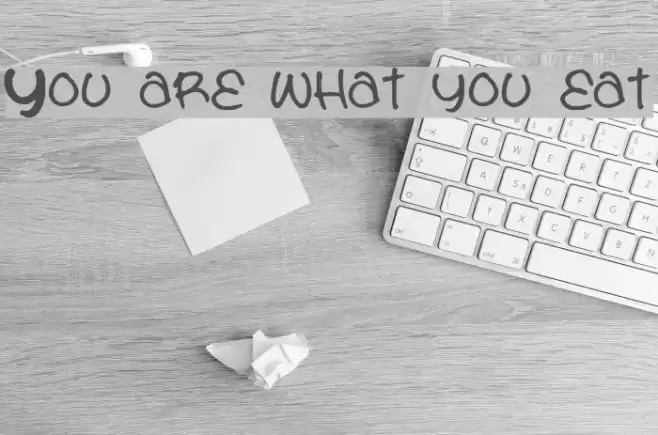 You are what you eat Font examples