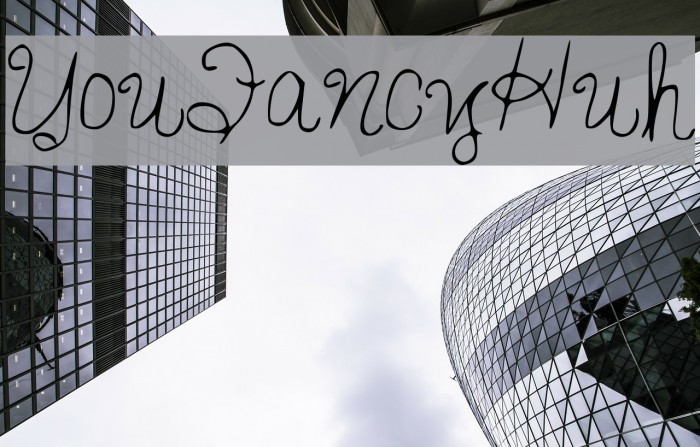 YouFancyHuh Font examples