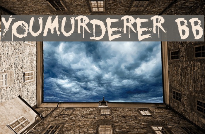 YouMurderer BB Font examples