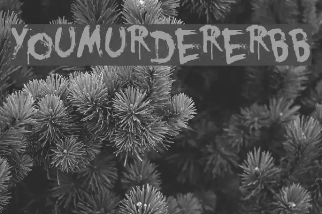 YouMurdererBB Fuentes examples