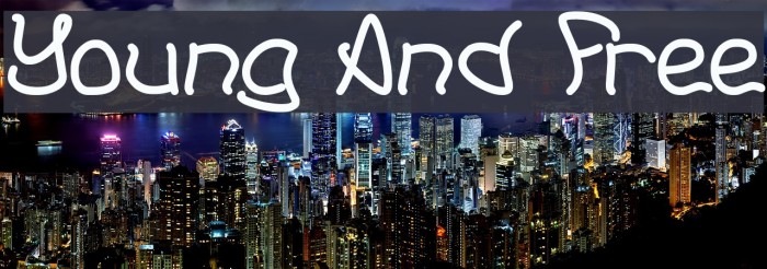 Young And Free Font examples