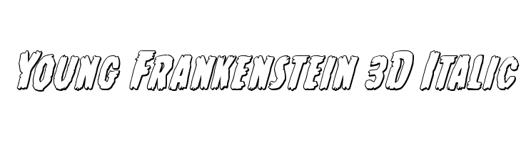 Young Frankenstein 3D Italic Font
