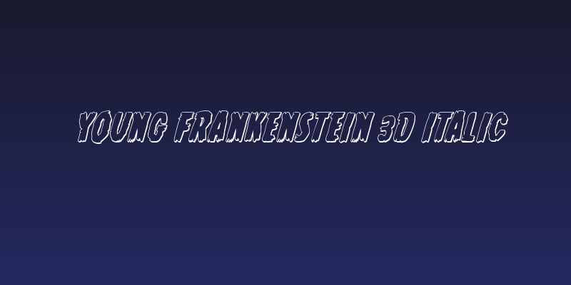Young Frankenstein 3D Italic Social Header