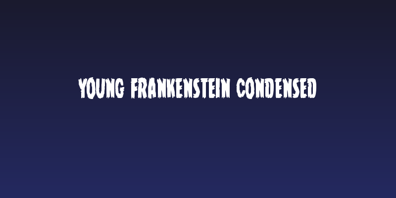 Young Frankenstein Condensed Social Header