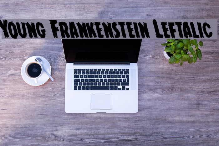 Young Frankenstein Leftalic Font examples
