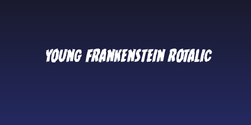 Young Frankenstein Rotalic Social Header