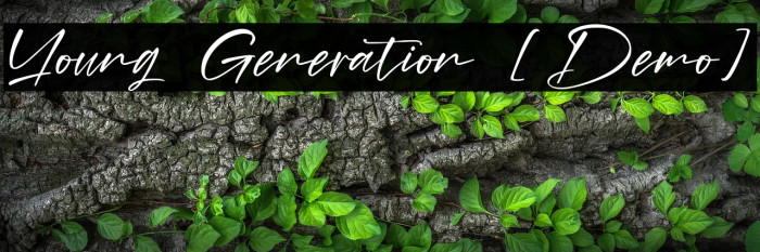 Young Generation [Demo] Example 3