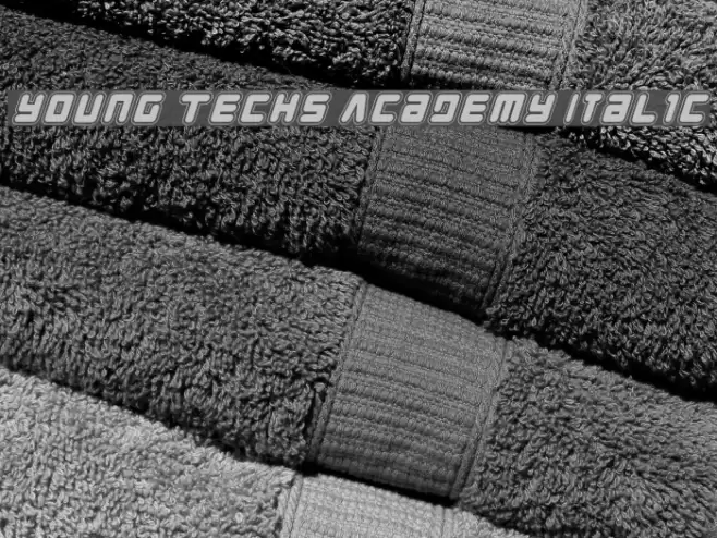 Young Techs Academy Italic Шрифта examples