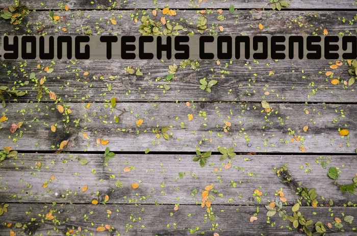 Young Techs Condensed Font examples
