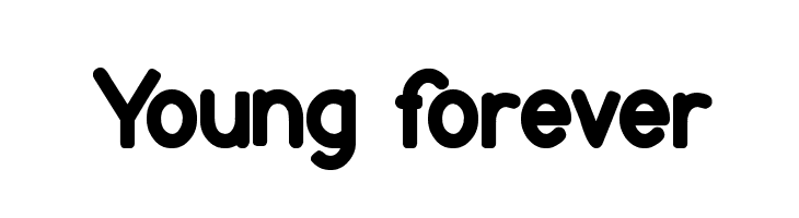 Young forever Font