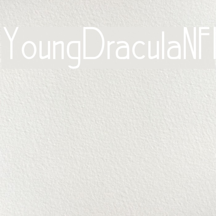 YoungDraculaNFI Font examples