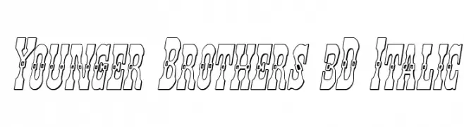 Younger Brothers 3D Italic  Frei Schriftart Herunterladen